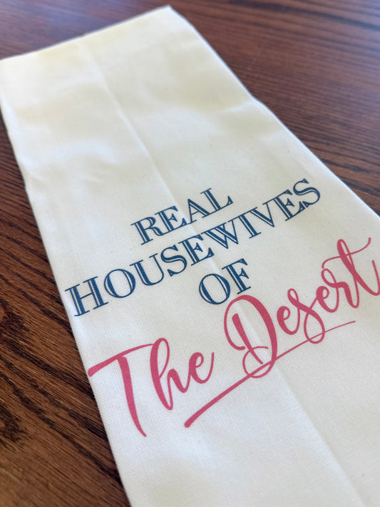 Real Housewives of the Desert Tea Towels