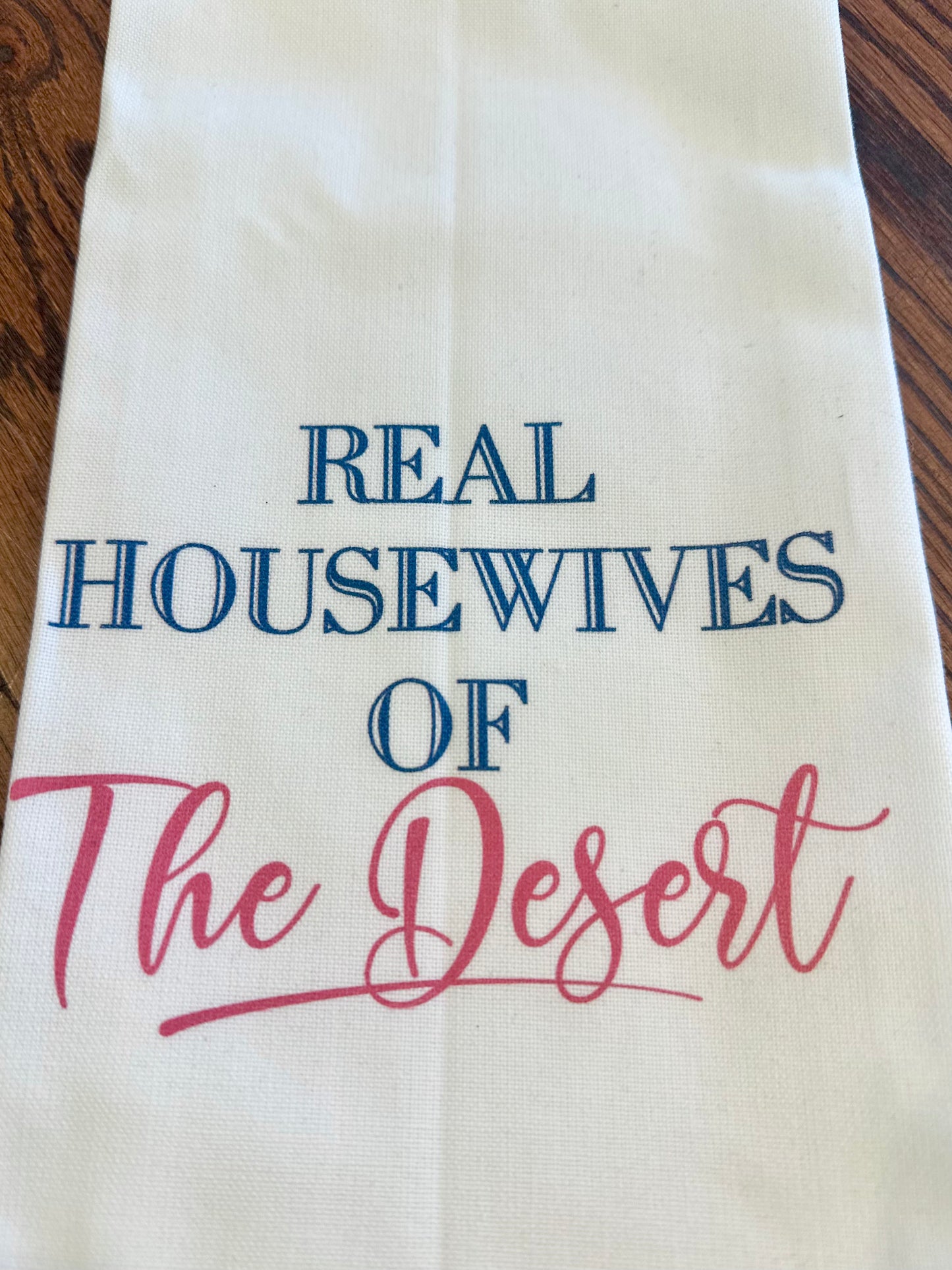 Real Housewives of the Desert Tea Towels